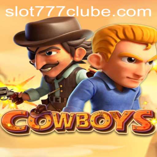 COWBOYS: Nova Sensação do 777clube